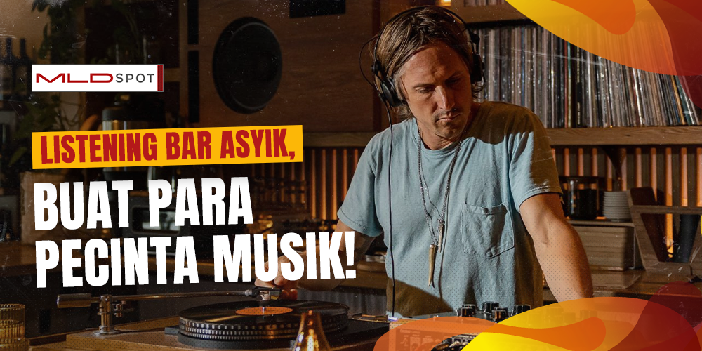 7 Listening Bar Jakarta Asyik, Surganya Pecinta Musik